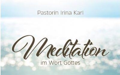 Neues MP3-Set “Meditation im Wort Gottes”