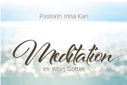 Neues MP3-Set “Meditation im Wort Gottes”