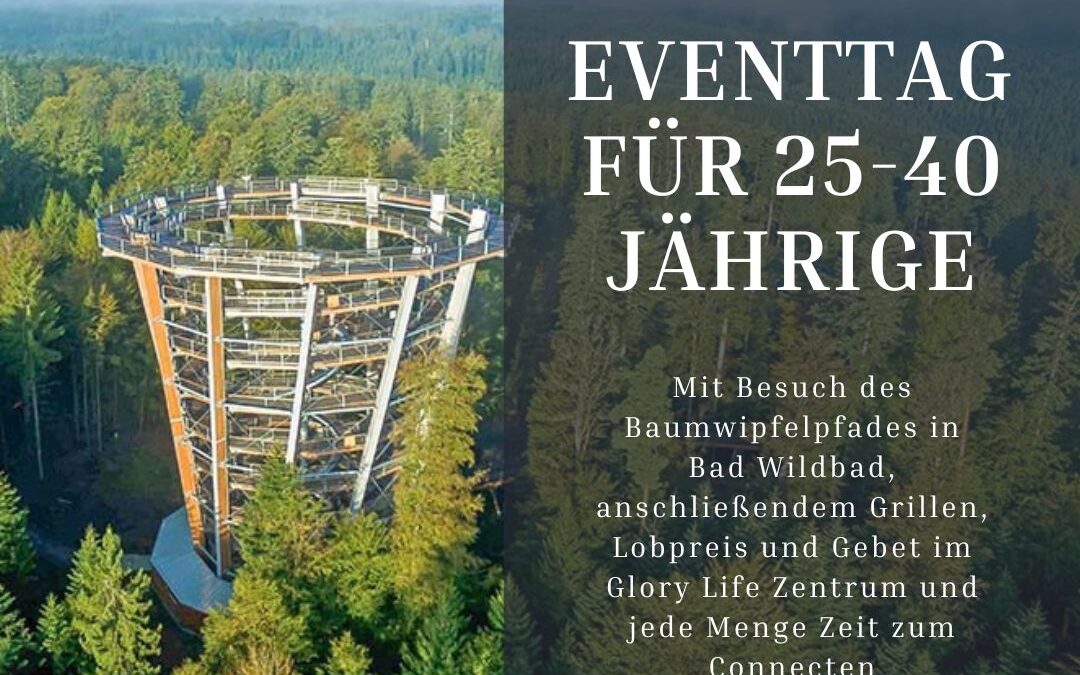 Eventtag für alle 25-40 Jährigen